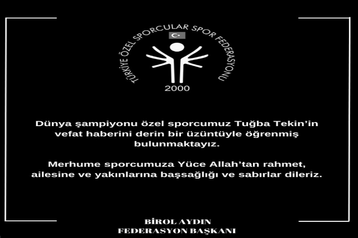 Bu görsel, Türkiye Özel Sporcular Spor Federasyonu'na ait resmi bir taziye ilanıdır. Siyah zemin üzerine beyaz yazıyla hazırlanmış ve federasyon logosu üstte yer almaktadır.