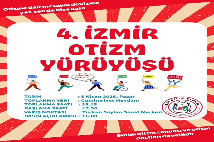 Kırmızı ve dikkat çekici bir afiş: “4. İzmir Otizm Yürüyüşü” başlığı öne çıkıyor. Altında yürüyen figürler ellerinde “otizm” yazılı dövizler taşıyor. Etkinlik tarihi, yeri ve saat bilgileri detaylı şekilde verilmiş; herkesi katılıma çağıran bir davet havası var.