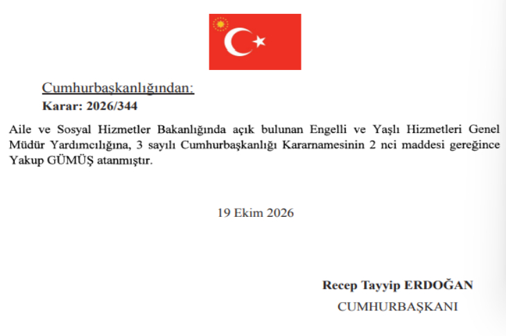 Cumhurbaşkanı Recep Tayyip Erdoğan’ın imzasıyla yayımlanan 2026/344 sayılı Cumhurbaşkanlığı Kararı